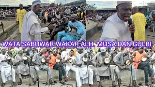 day1 10 2024 mushakata da sabuwar wakar alh musa dan gulbi na dauri maganin na yanzu