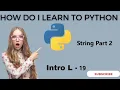 L - 19 complete String part 2 with all method in hindi with notes