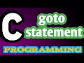 goto statement in c with examples
