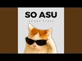 Lagu So Asu