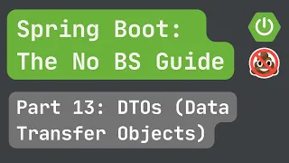 Spring Boot pt 13 DTOs Data Transfer Objects