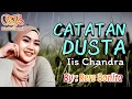 Download Lagu CATATAN DUSTA~IIS CHANDRA~By : Rere Bonita (COVER)