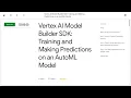 Vertex AI Model Builder SDK Training and Making Predictions on an AutoML Model