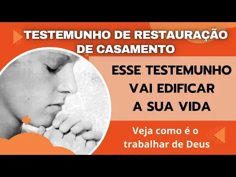 Download MP3 TESTEMUNHO DE RESTAURAÇÃO DE CASAMENTO - Não eram casados