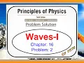 Chapter 16 - Waves I