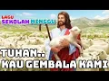Download Lagu Lagu Sekolah Minggu - Tuhan Kau Gembala Kami | Cocok untuk daring minggu gembira