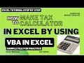 Create a Salary Tax Calculator in Excel with VBA Step-by-Step Tutorial