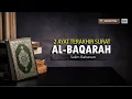 Download Lagu Bacaan Al-Quran Merdu 2 Ayat Terakhir Surat Al-Baqarah