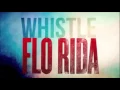 Download Lagu flo rida   whistle 1 hour