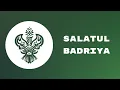 Download Lagu Salatul Badria (Lyrics and Translation) - SMC