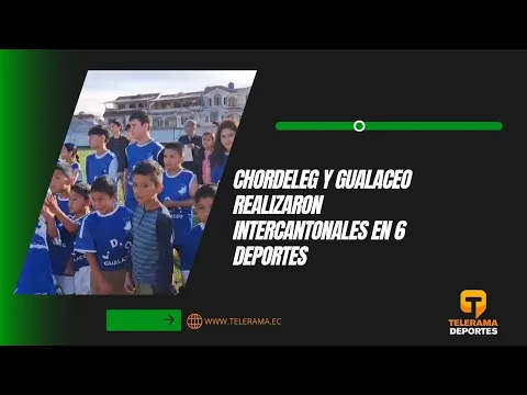 Chordeleg y Gualaceo realizaron intercantonales en 6 deportes