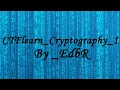 CTFlearn - Cryptography Part 1 By EdbR