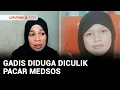 Download Lagu Orang Hilang: Seminggu Pergi Bersama Pacar dari Medsos, Ririn Tak Kunjung Pulang | Liputan 6