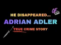Lagu Adrian Adler: The 24 year-old neonazi who wanted to get rich and destroyed his life (he disappeared)