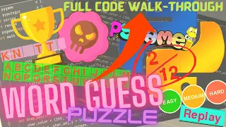 Python Tutorial by Project Word Guess Puzzle Full Code Walk-through No Talking only Coding