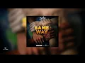 Same Way | Blaxx & XplicitMevon | 2021 Soca