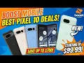 BOOST MOBILE Did It Again The BEST Deals on the Entire Google Pixel 10 Series NEW 10a