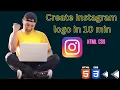 How to create instagram logo with HTML CSS in 10 min EazyCode itechEazycode