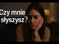 Download Lagu Czy mnie słyszysz? - Wzruszająca Ballada o Samotności w Związku.