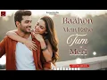 Lagu Baahon Mein Raho Tum Meri | New Hindi Song | Romantic Song | Love Song | New Song 2025 |Romantic0pia