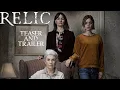 Relic Teaser Trailer 2020 Horror-Drama