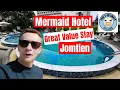 Download Lagu Mermaid Beach Resort hotel - Jomtien 🇹🇭