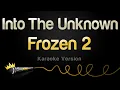 Download Lagu Frozen 2 - Into The Unknown Karaoke Version