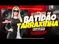 Lagu SELEÇÃO TOP 💔BATIDÃO TARRAXINHA 💕SO MUSICA TOP LANÇAMENTO 2025 🔥 PRA BALANÇA A GALERA AS + TOCADAS 🚀