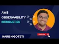 AWS Observability - Introduction
