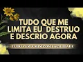 Download Lagu 🔯TUDO O QUE ME IMPEDE E ME LIMITA EU DESTRUO E DESCRIO AGORA - Barras de Access  Mantras e Perguntas