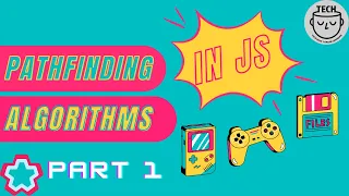 JavaScript Pathfinding in 20 Minutes