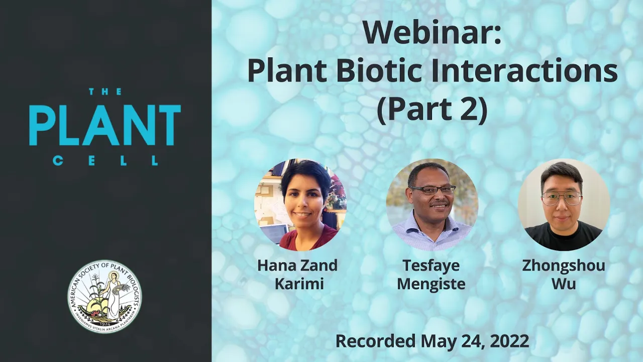 Plant Biotic Interactions: Highlights from The Plant Cell Focus Issue