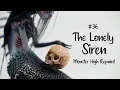 Let s make a Creepy Siren And let s make her cry Monster High doll customization process