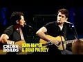 Download Lagu John Mayer \u0026 Brad Paisley Perform 'Old Love' | CMT Crossroads