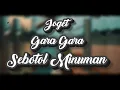 Download Lagu JOGET - SEBOTOL MINUMAN NURIZHAL MUHLIS Newmix