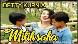 detty kurnia milih saha audio bagus no karaoke