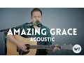 Amazing Grace - acoustic with chords