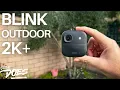 Wait Blink Did This Outdoor 2K Camera Review