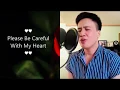 Download Lagu “PLEASE BE CAREFUL WITH MY HEART”  Sing with Ralph