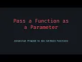 How to Pass a Function as a Parameter in JavaScript