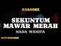 SEKUNTUM MAWAR MERAH KARAOKE (Elvy Sukaesih)