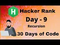 Hacker Rank 30 days of code Day 9 Recursion code solution
