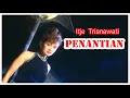 Download Lagu ITJE TRISNAWATI - PENANTIAN || DANGDUT KENANGAN