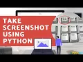 Take Screenshot in Python Using pyautogui Module