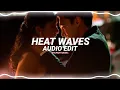 Download Lagu heat waves (sometimes, all i think about is you) - glass animals [edit audio]