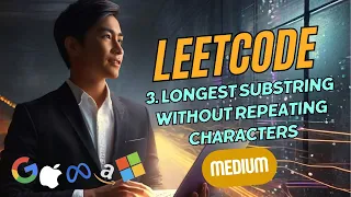 Longest Substring Without Repeating Characters - Leetcode 3