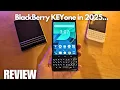 REVIEW BlackBerry KeyOne in 2025 - Still Usable Minimal Phone Rival Keyboard Android Smartphone