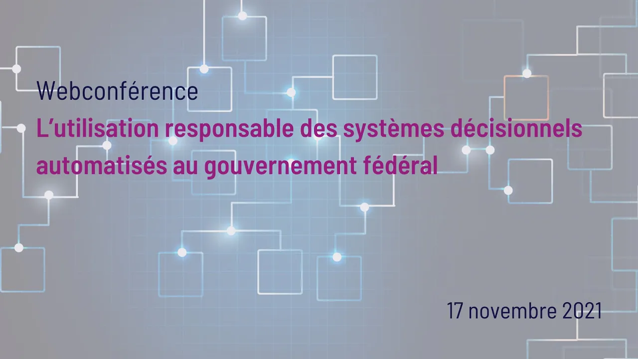 L’utilisation responsable des systèmes décisionnels automatisés au gouvernement fédéral