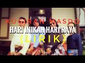 Download Lagu KUGIRAN MASDO - HARI INIKAN HARI RAYA (lirik)