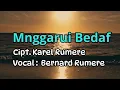 Lagu Mnggarui Bedaf (Cipt. Karel Rumere)